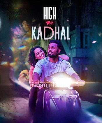 High On Kadhal (2024)