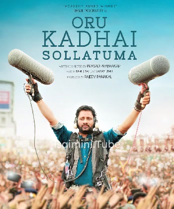 Oru Kadhai Sollatuma (2019)